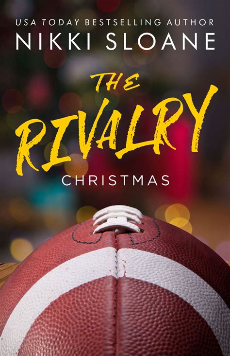 The Rivalry by Nikki Sloane .